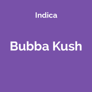 Bubba Kush - odmiana marihuany indica
